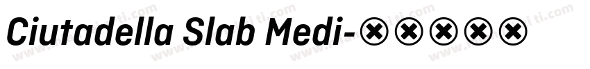 Ciutadella Slab Medi字体转换